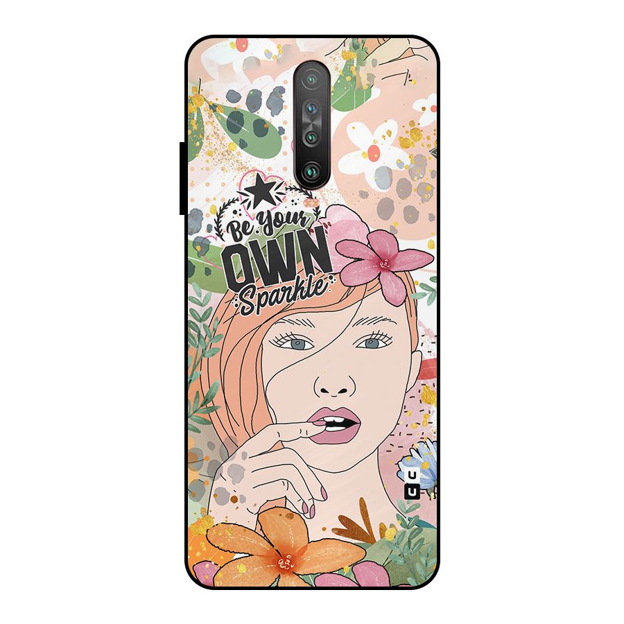 Be Your Own Sparkle Metal Back Case for Poco X2