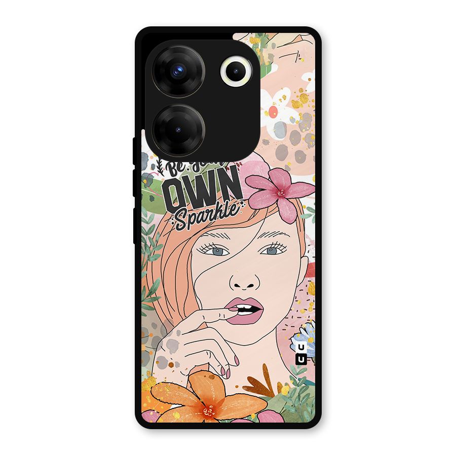 Be Your Own Sparkle Metal Back Case for Tecno Camon 20