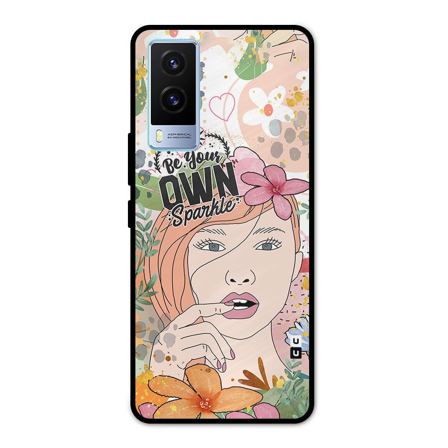 Be Your Own Sparkle Metal Back Case for Vivo V21e 5G