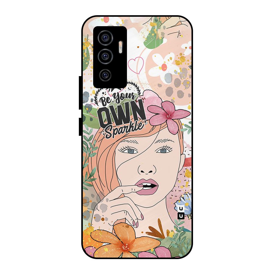 Be Your Own Sparkle Metal Back Case for Vivo V23e