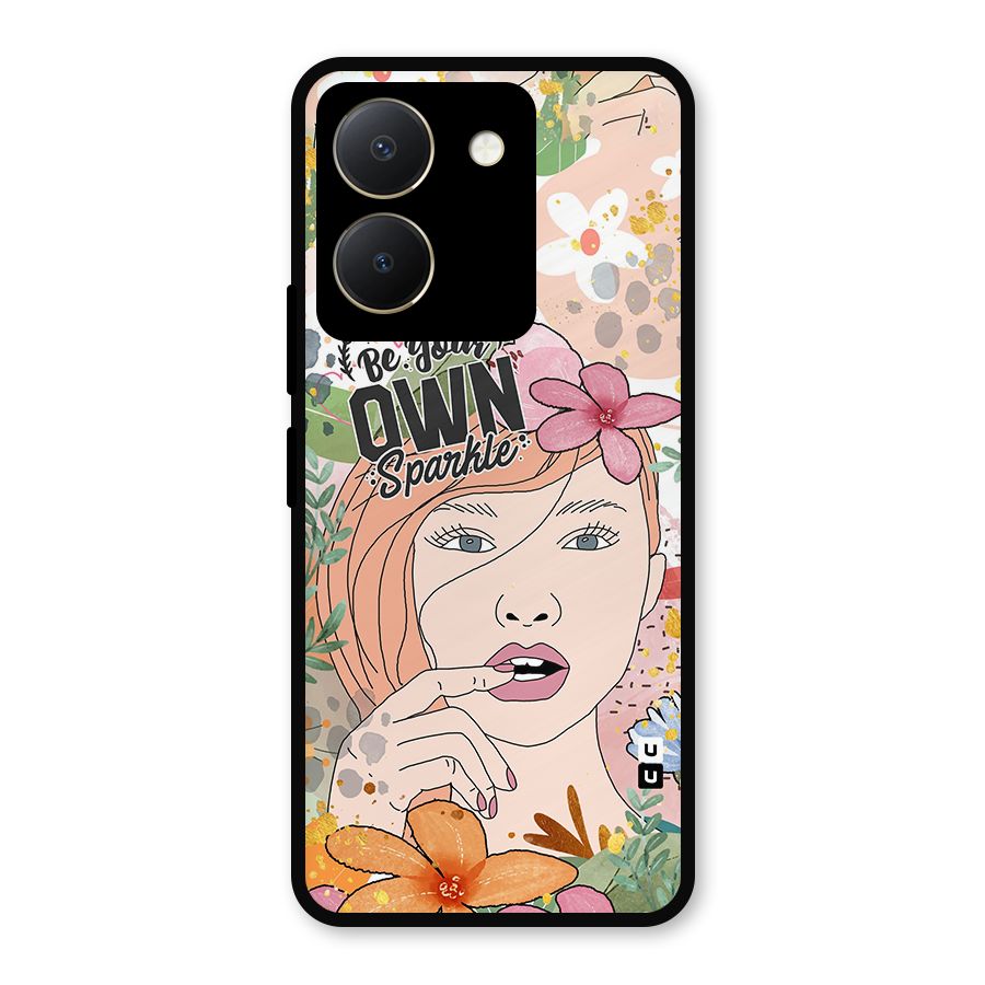 Be Your Own Sparkle Metal Back Case for Vivo Y36