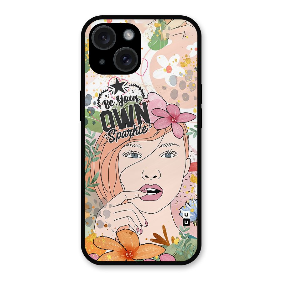 Be Your Own Sparkle Metal Back Case for iPhone 15