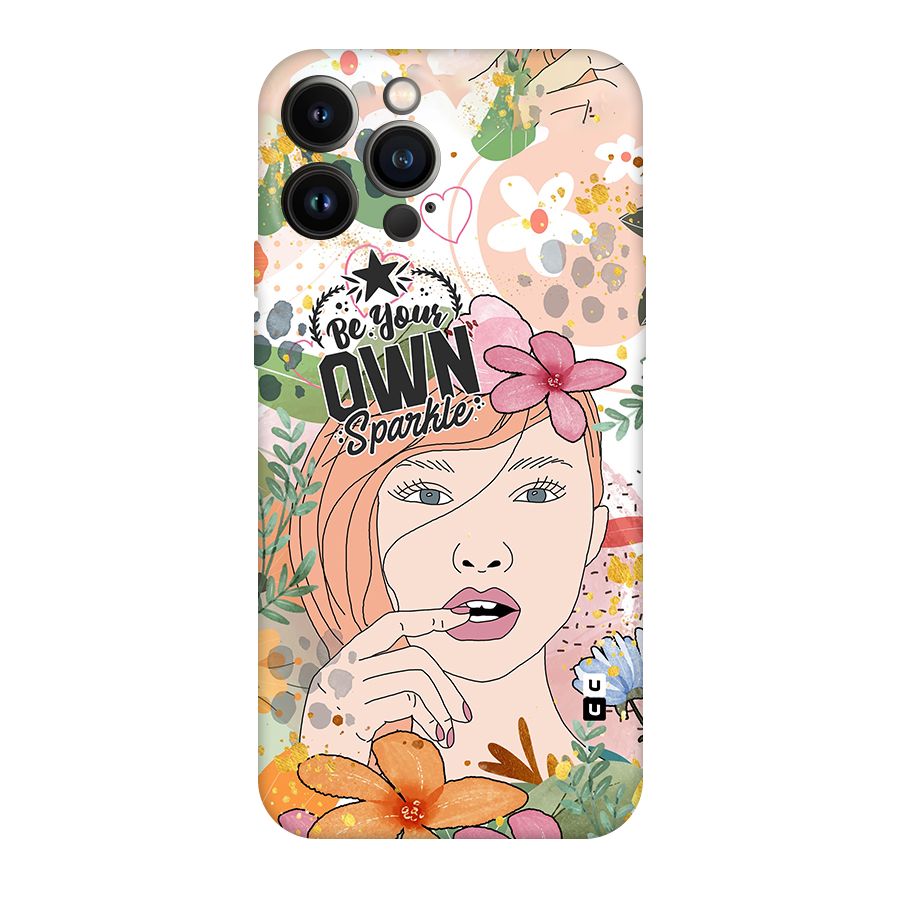 Be Your Own Sparkle Original Polycarbonate Back Case for iPhone 13 Pro Max