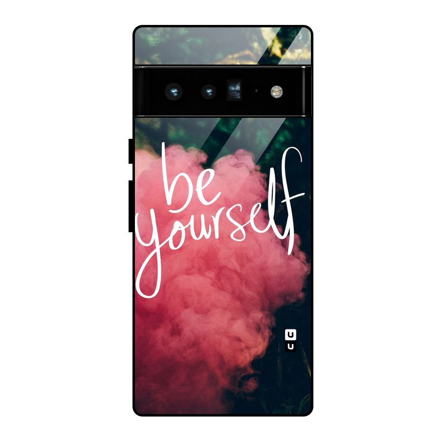 Be Yourself Greens Glass Back Case for Google Pixel 6 Pro