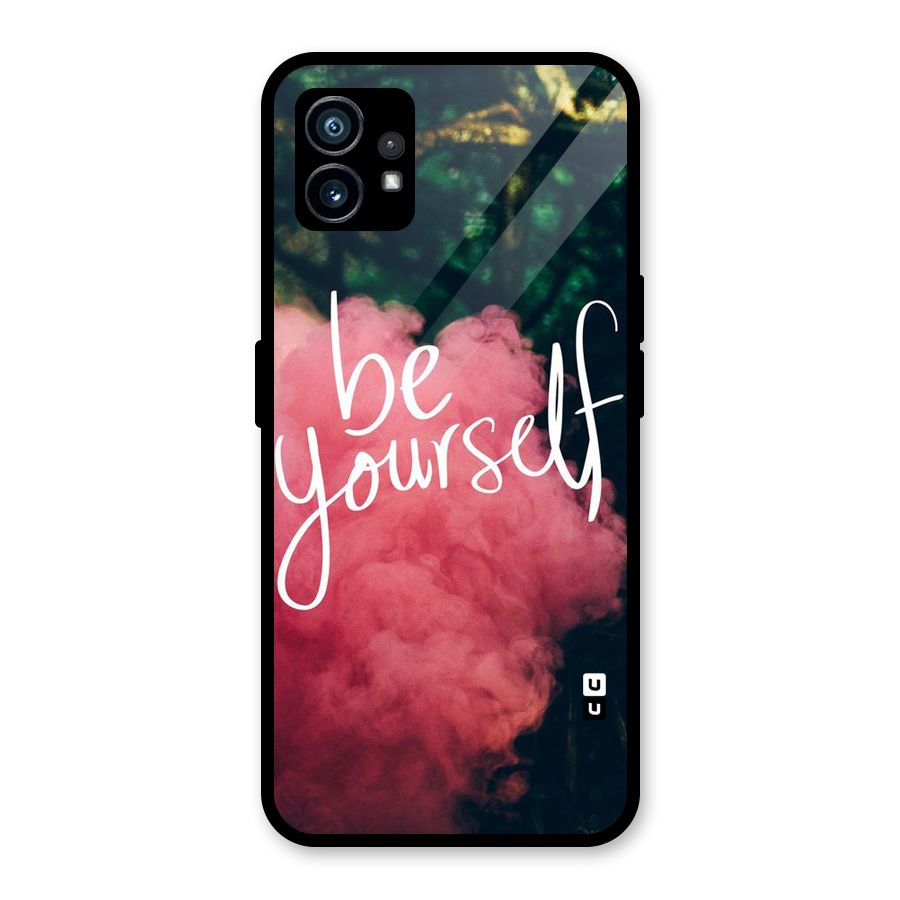 Be Yourself Greens Glass Back Case for Nothing Phone 1