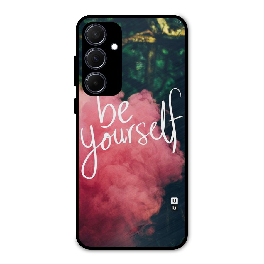 Be Yourself Greens Metal Back Case for Galaxy A35