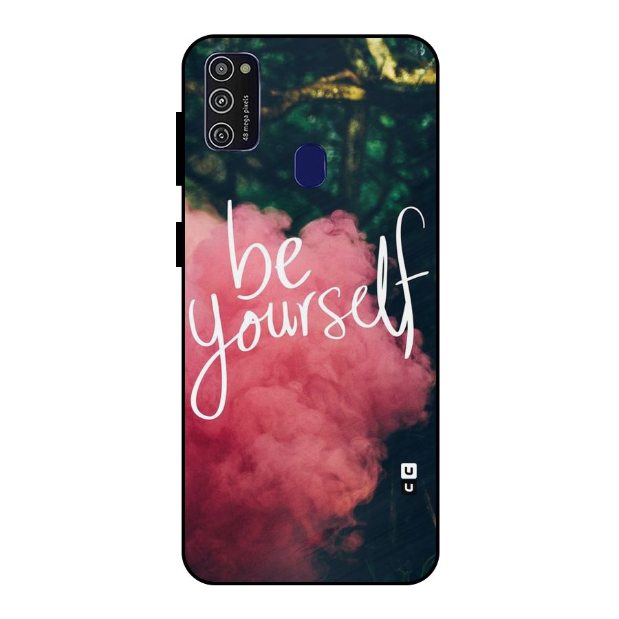 Be Yourself Greens Metal Back Case for Galaxy M30s