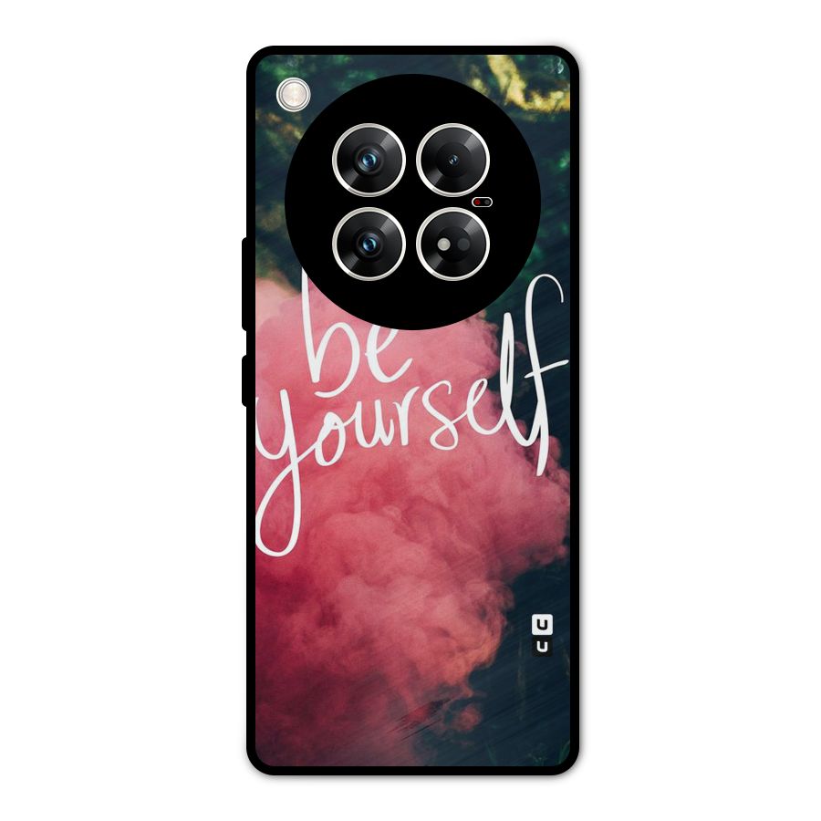 Be Yourself Greens Metal Back Case for Infinix Zero 40 5G