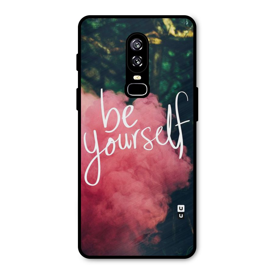 Be Yourself Greens Metal Back Case for OnePlus 6