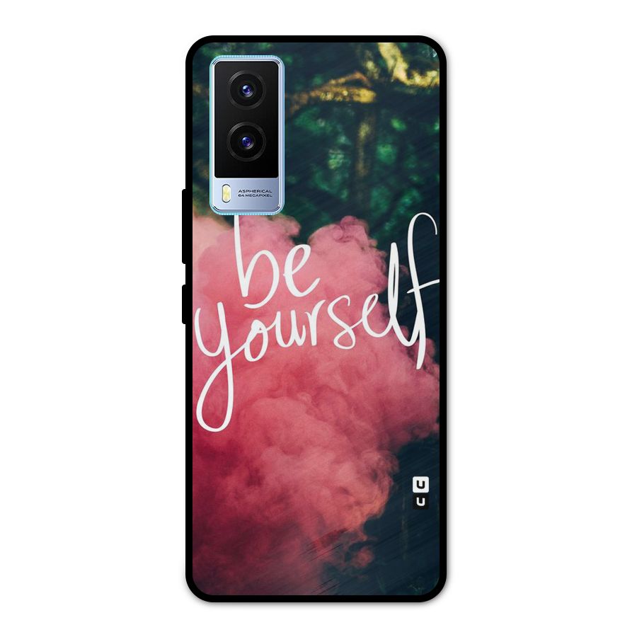 Be Yourself Greens Metal Back Case for Vivo V21e 5G