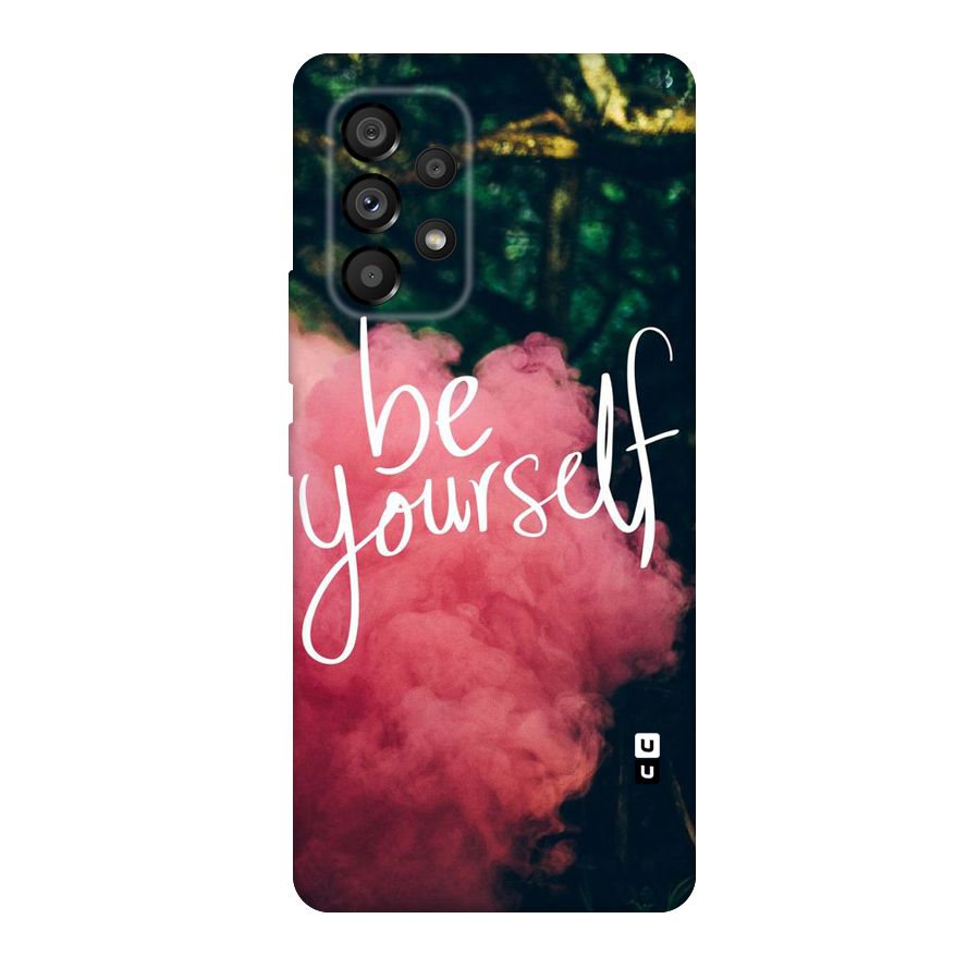 Be Yourself Greens Original Polycarbonate Back Case for Galaxy A53 5G