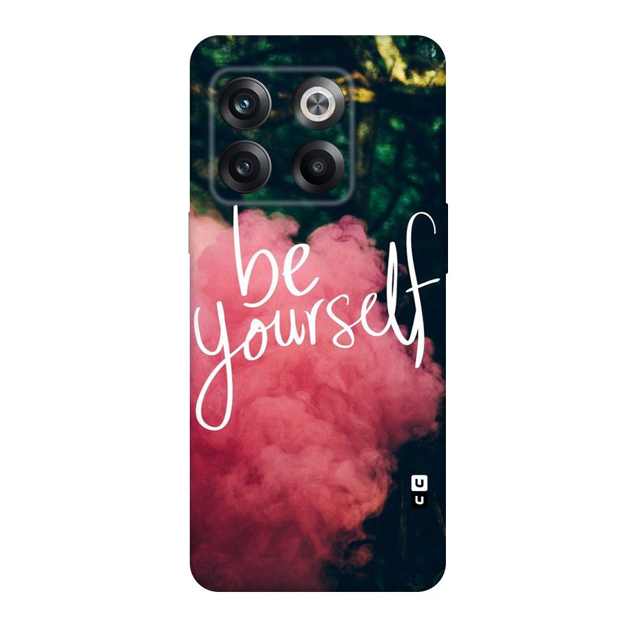 Be Yourself Greens Original Polycarbonate Back Case for OnePlus 10T