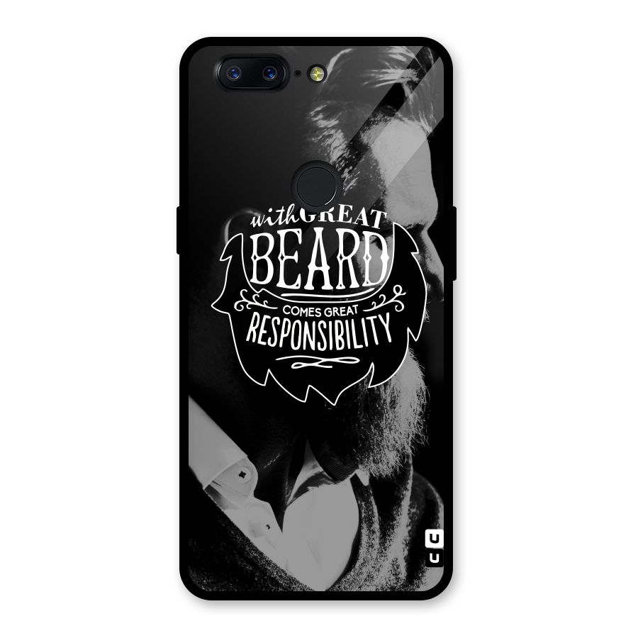 Beard Responsibility Quote Glass Back Case for OnePlus 5T