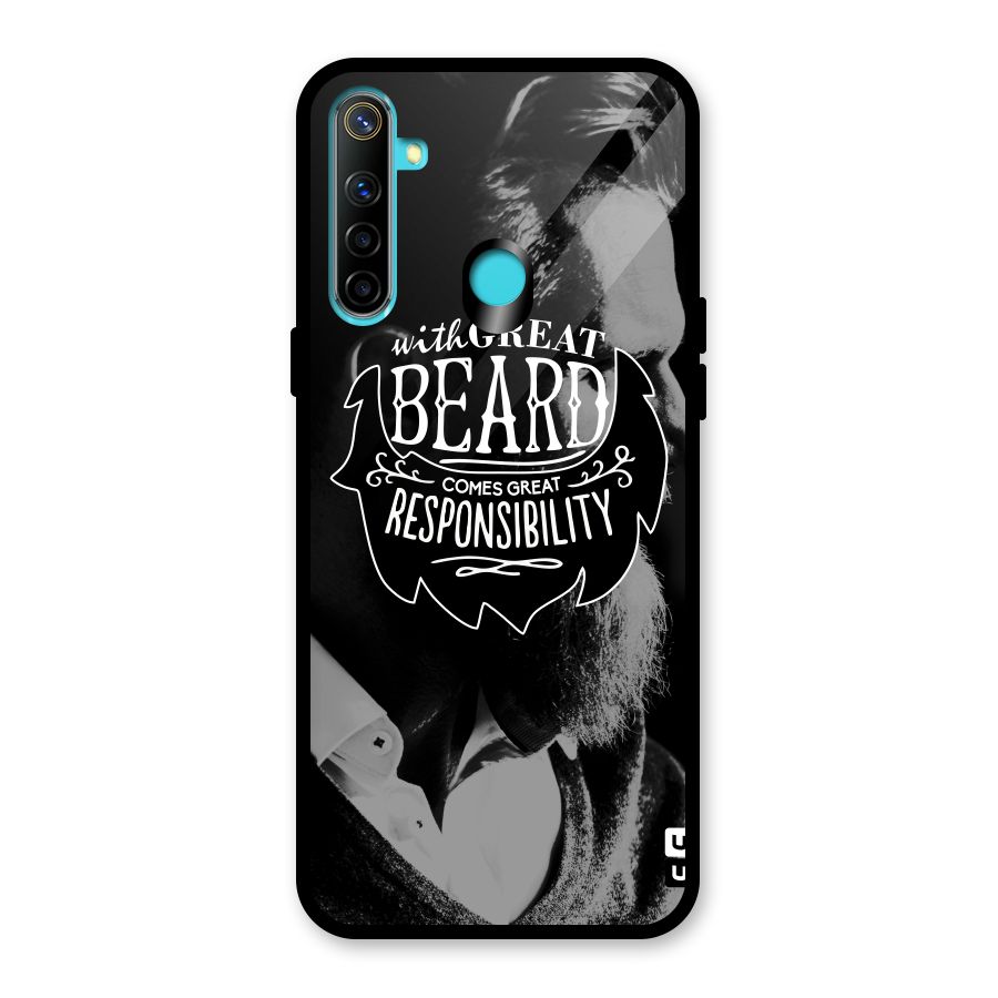 Beard Responsibility Quote Glass Back Case for Realme 5i