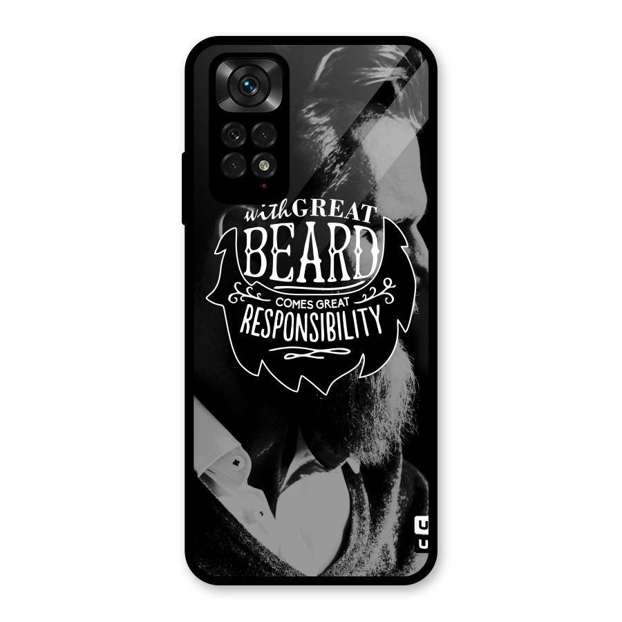 Beard Responsibility Quote Glass Back Case for Redmi Note 11S