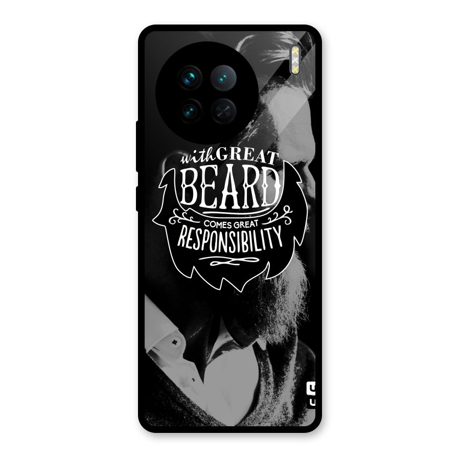 Beard Responsibility Quote Glass Back Case for Vivo X90