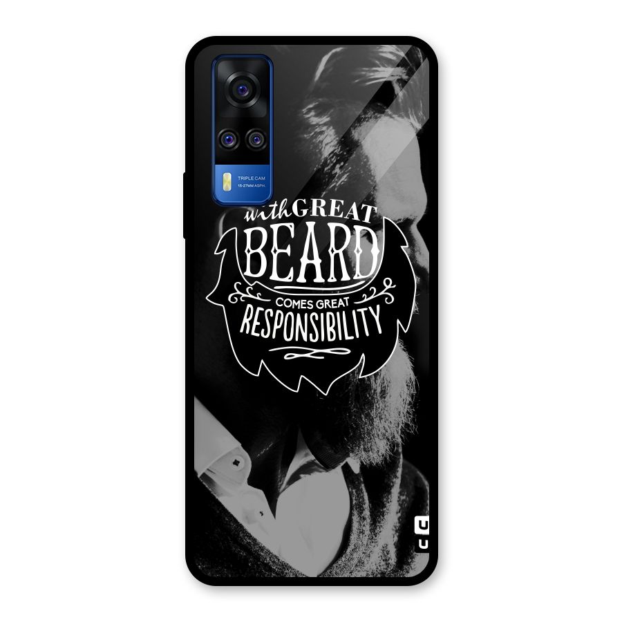 Beard Responsibility Quote Glass Back Case for Vivo Y31