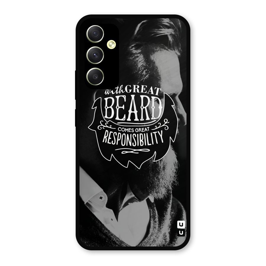 Beard Responsibility Quote Metal Back Case for Galaxy A34