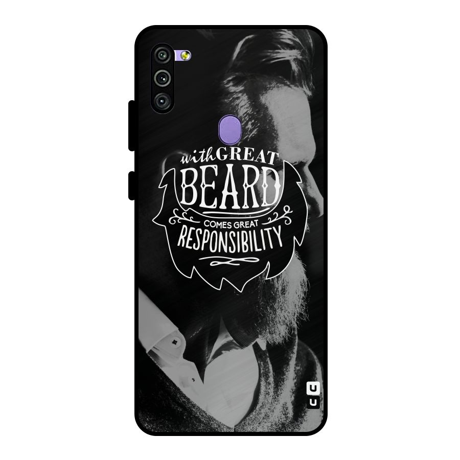 Beard Responsibility Quote Metal Back Case for Galaxy M11