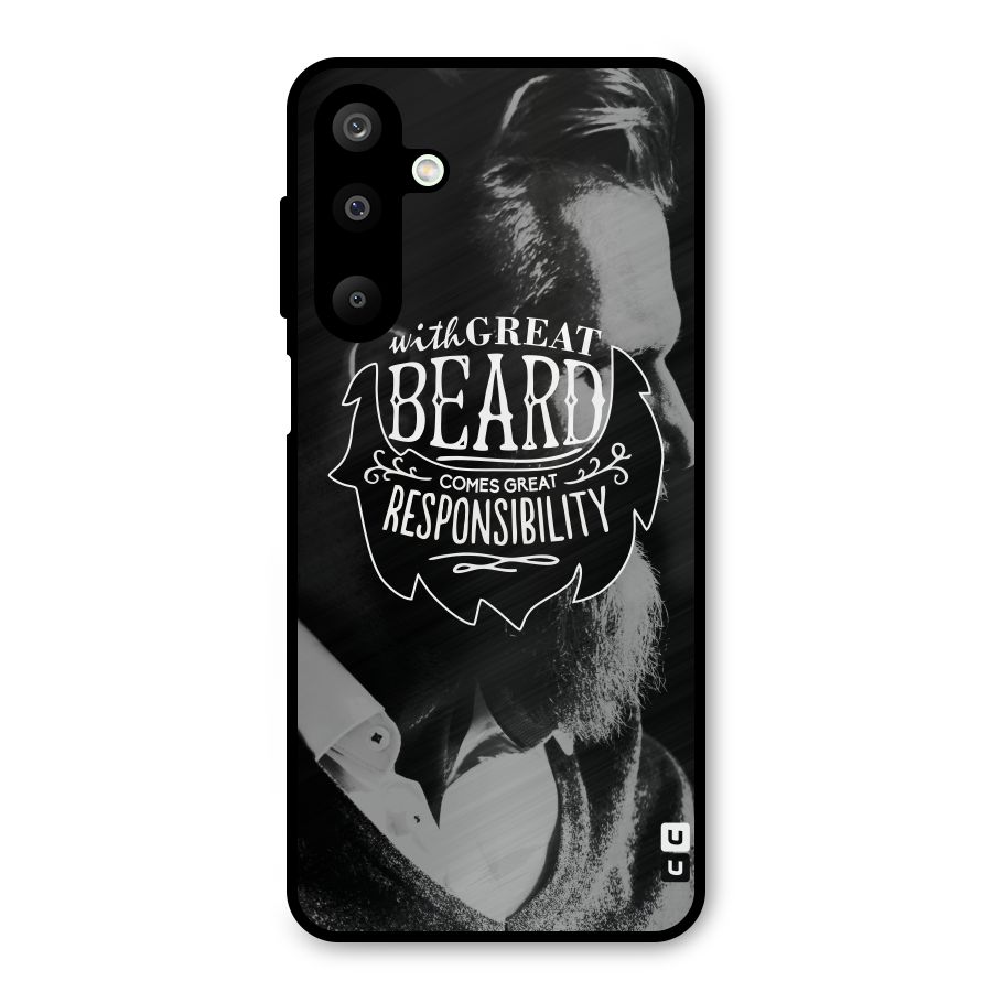 Beard Responsibility Quote Metal Back Case for Galaxy M16