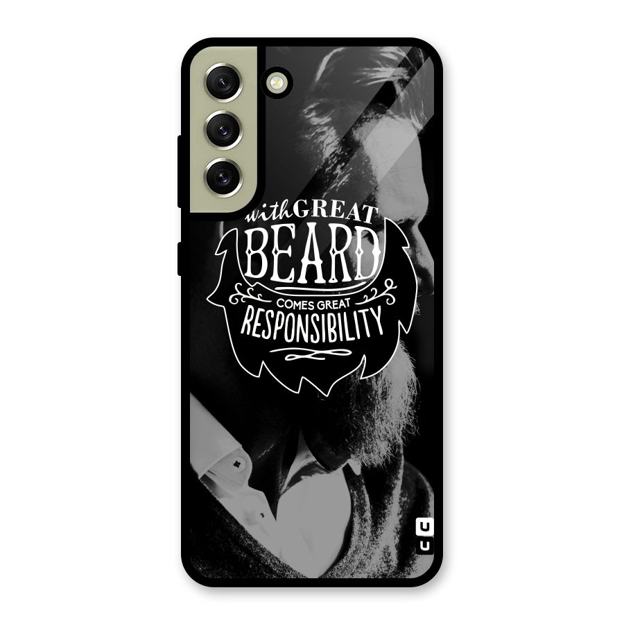 Beard Responsibility Quote Metal Back Case for Galaxy S21 FE 5G (2023)