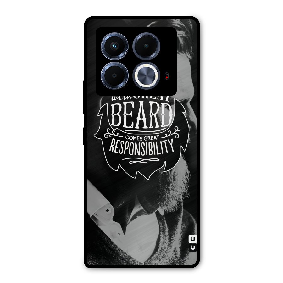 Beard Responsibility Quote Metal Back Case for Infinix Note 40 5G