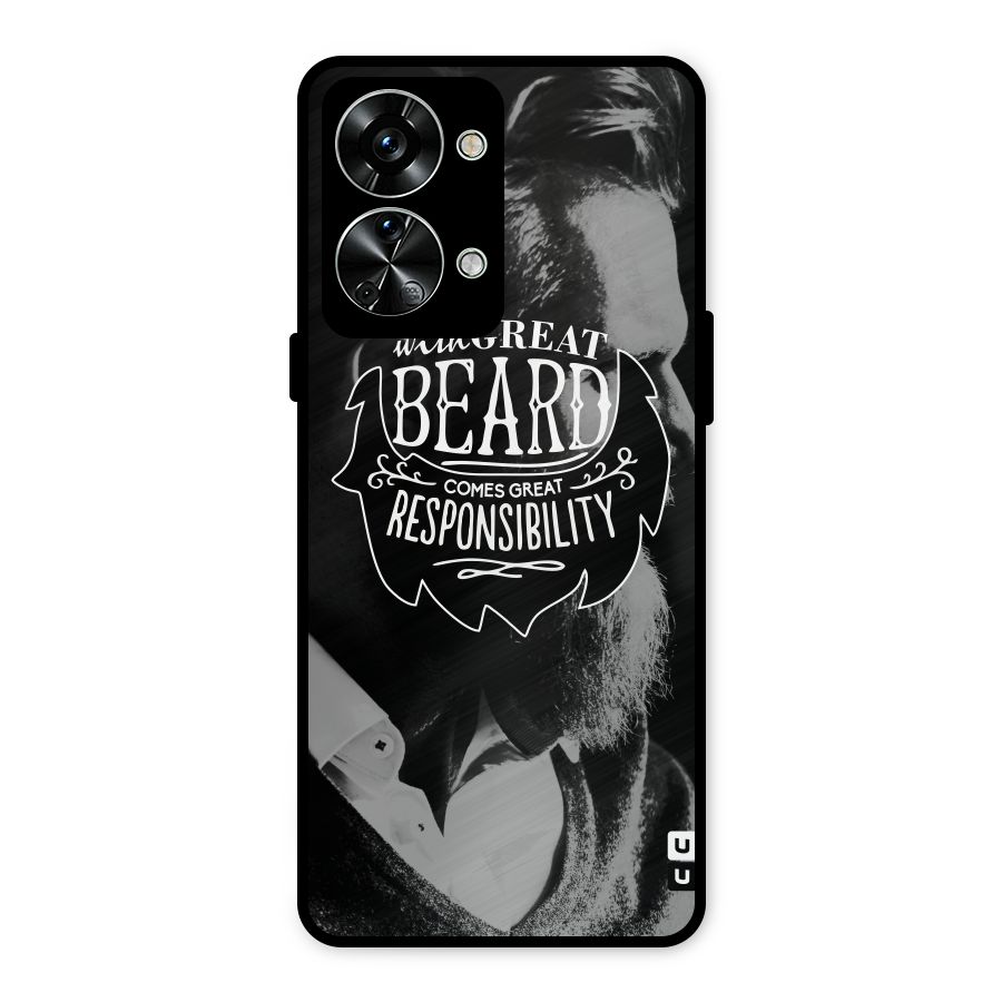 Beard Responsibility Quote Metal Back Case for OnePlus Nord 2T