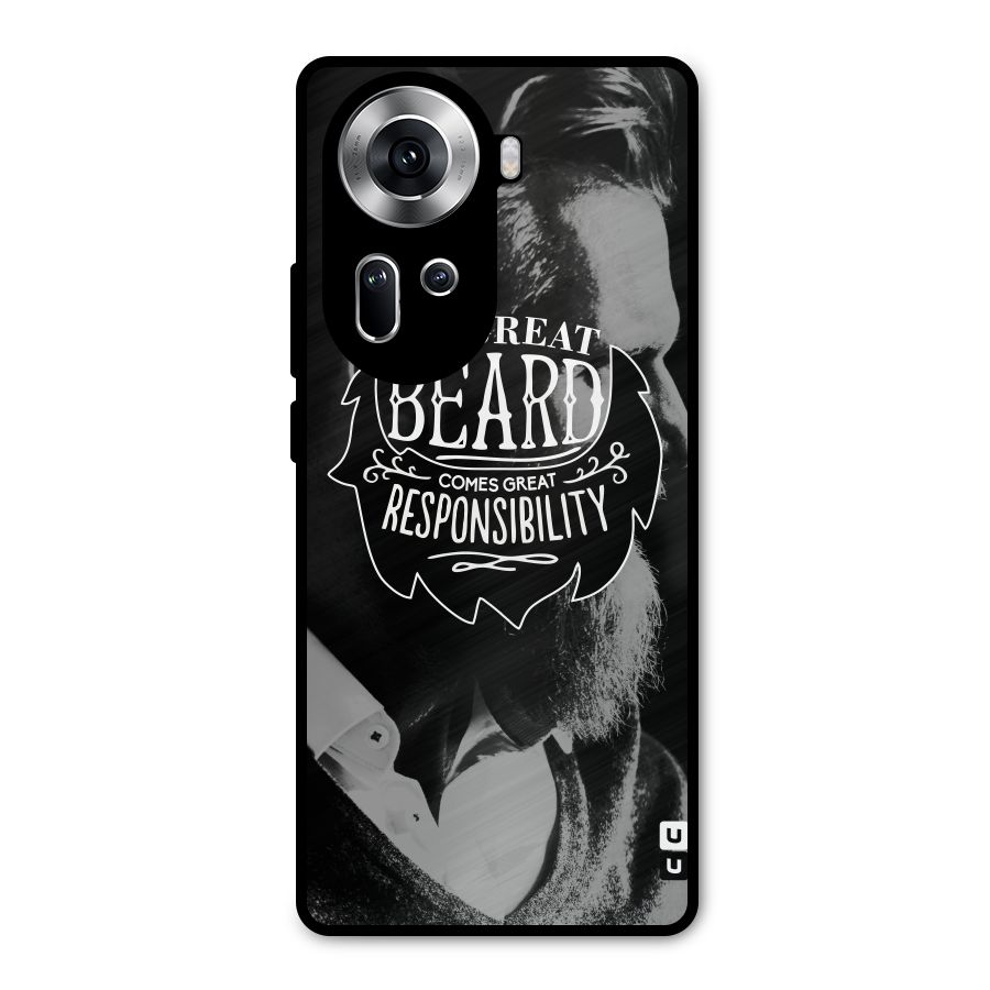 Beard Responsibility Quote Metal Back Case for Oppo Reno11 5G