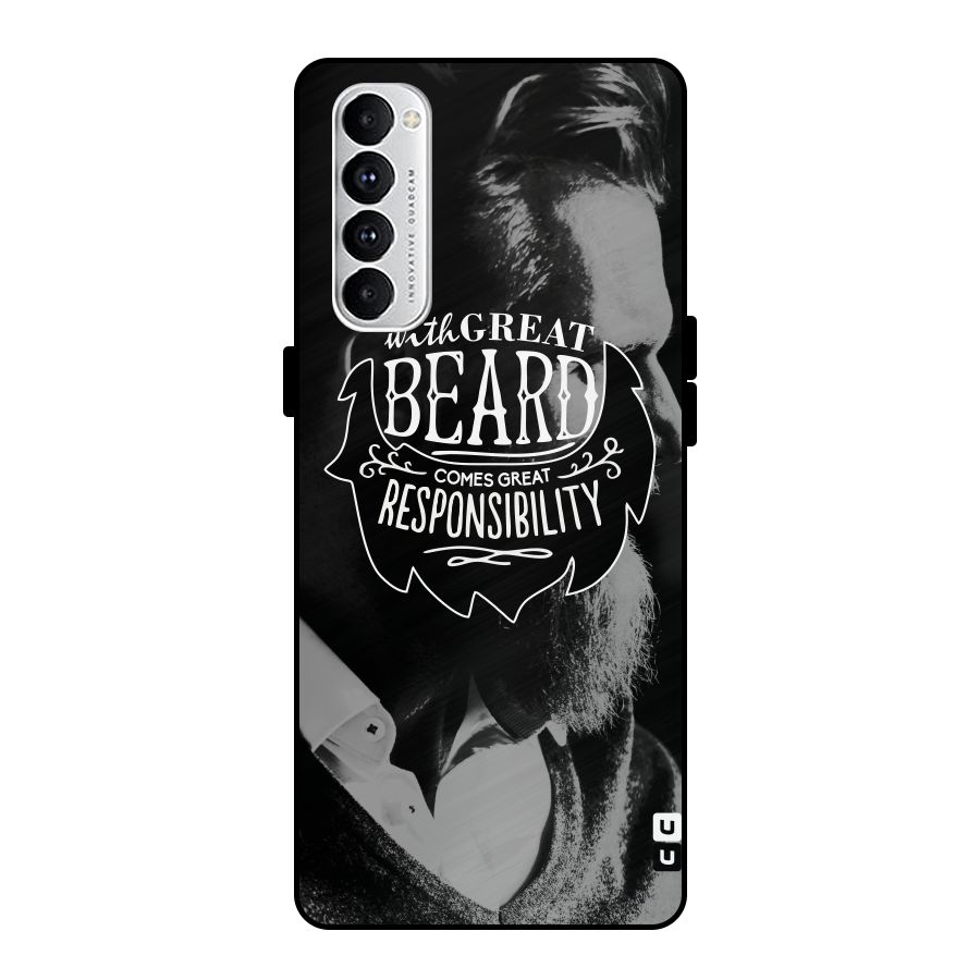 Beard Responsibility Quote Metal Back Case for Oppo Reno4 Pro