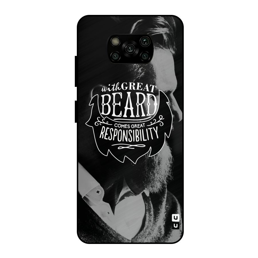 Beard Responsibility Quote Metal Back Case for Poco X3