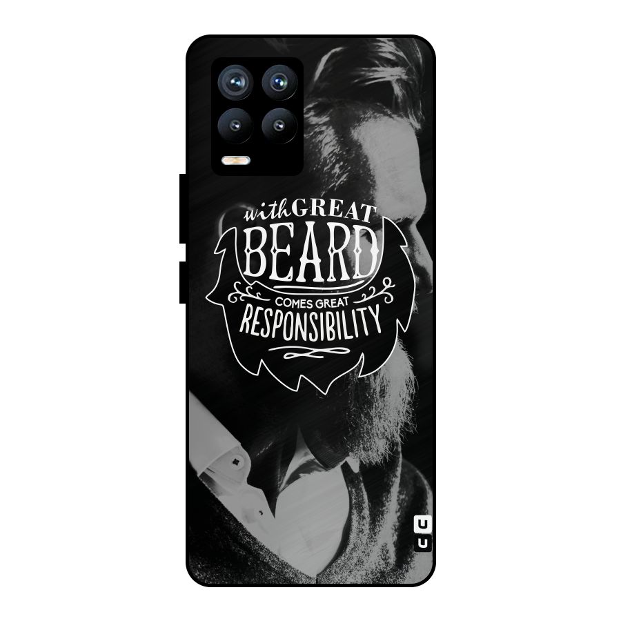 Beard Responsibility Quote Metal Back Case for Realme 8 Pro