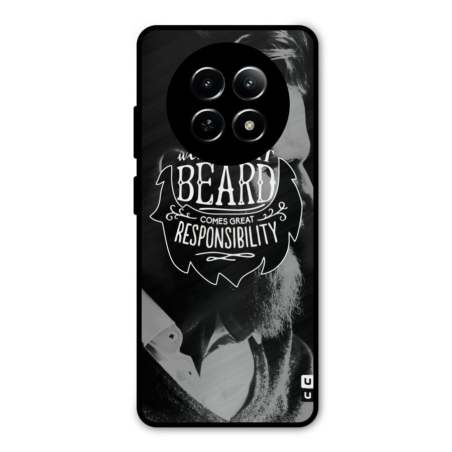 Beard Responsibility Quote Metal Back Case for Realme Narzo N65