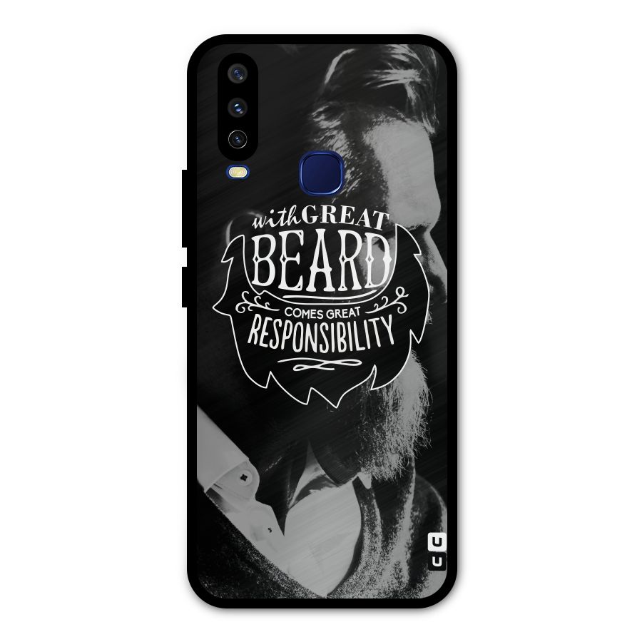Beard Responsibility Quote Metal Back Case for Vivo V17