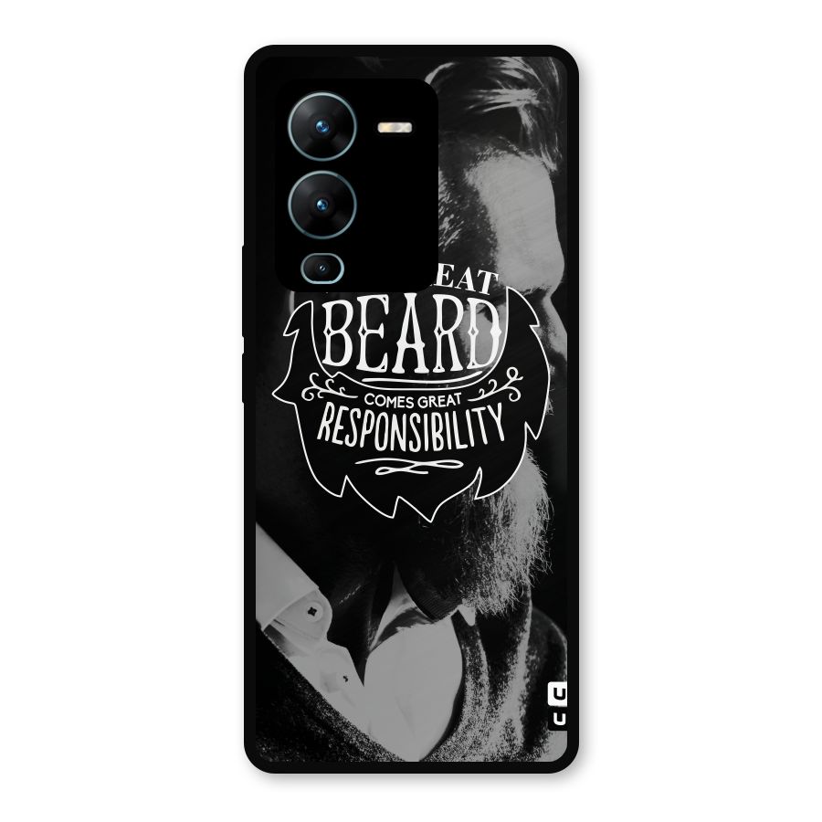 Beard Responsibility Quote Metal Back Case for Vivo V25 Pro