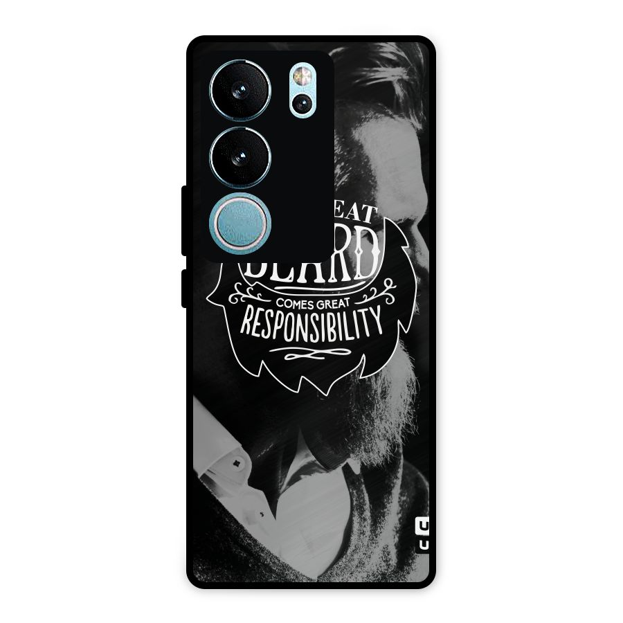 Beard Responsibility Quote Metal Back Case for Vivo V29