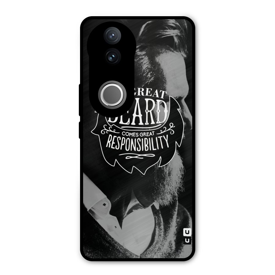 Beard Responsibility Quote Metal Back Case for Vivo V50