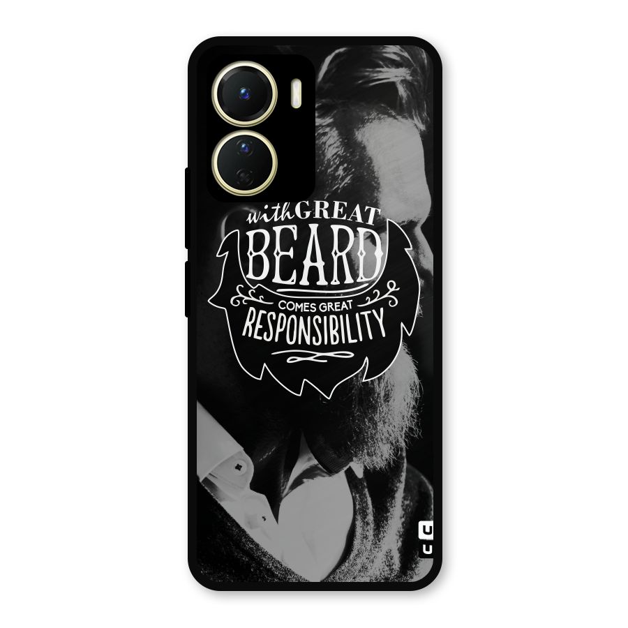 Beard Responsibility Quote Metal Back Case for Vivo Y16