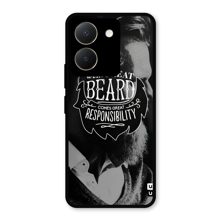 Beard Responsibility Quote Metal Back Case for Vivo Y36