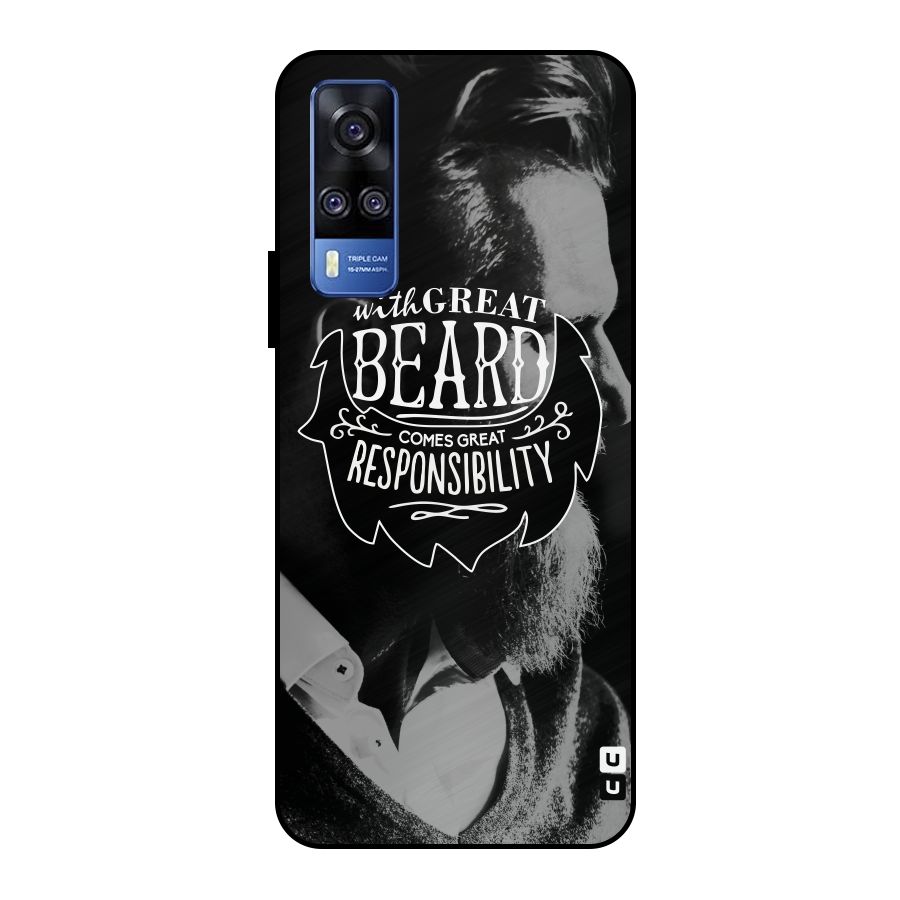 Beard Responsibility Quote Metal Back Case for Vivo Y51