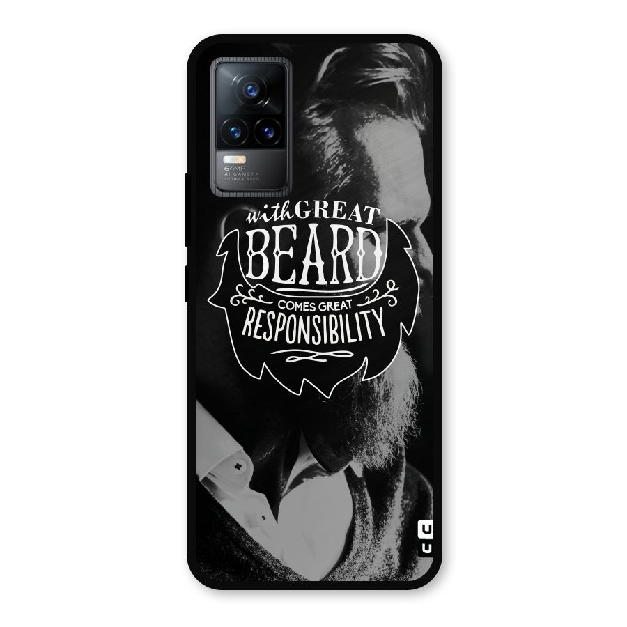 Beard Responsibility Quote Metal Back Case for Vivo Y73