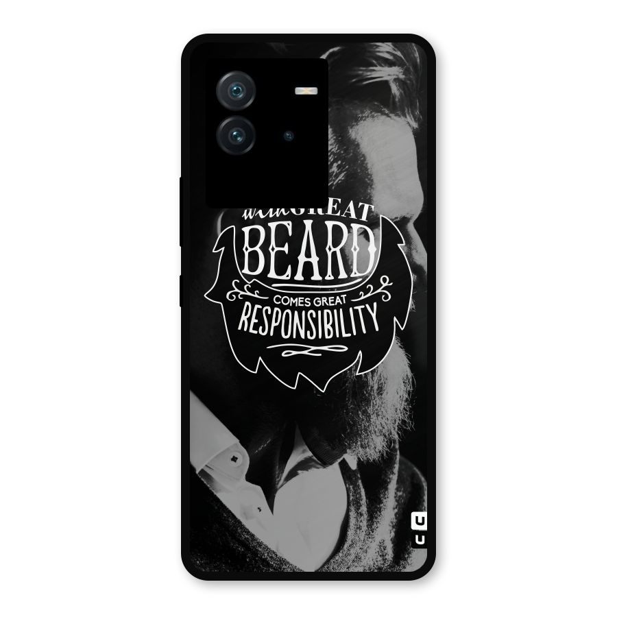 Beard Responsibility Quote Metal Back Case for iQOO Neo 6 5G