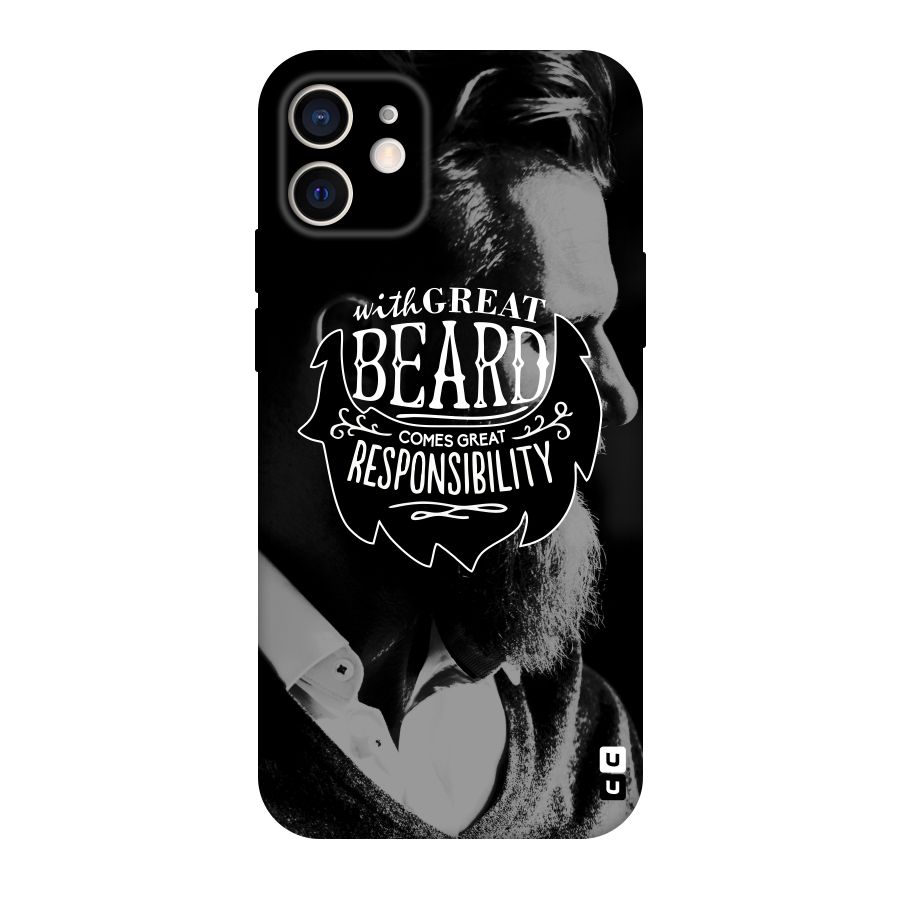 Beard Responsibility Quote Original Polycarbonate Back Case for iPhone 12
