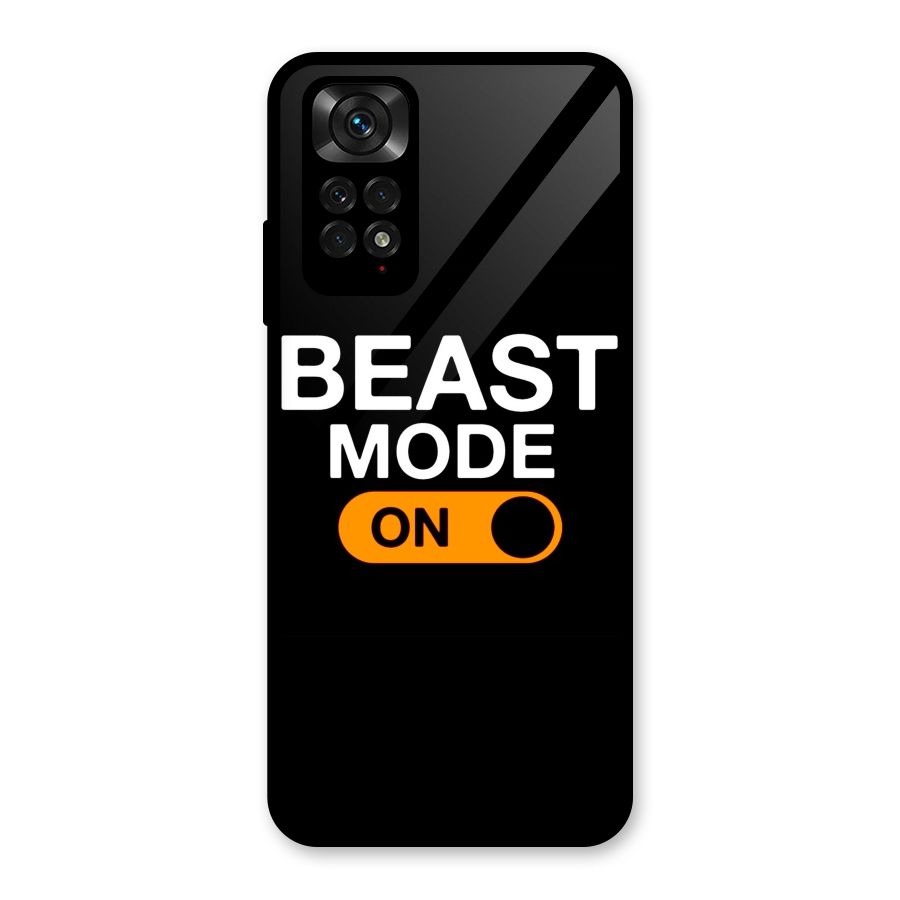 Beast Mode Switched On Glass Back Case for Redmi Note 11S