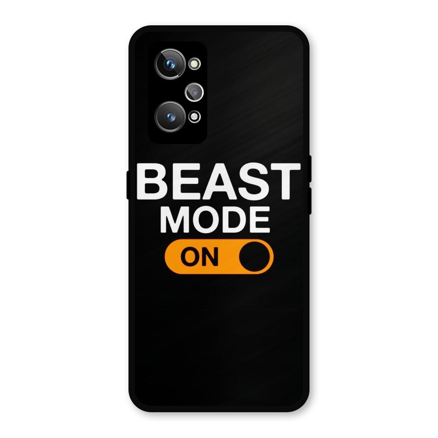 Beast Mode Switched On Metal Back Case for Realme GT 2
