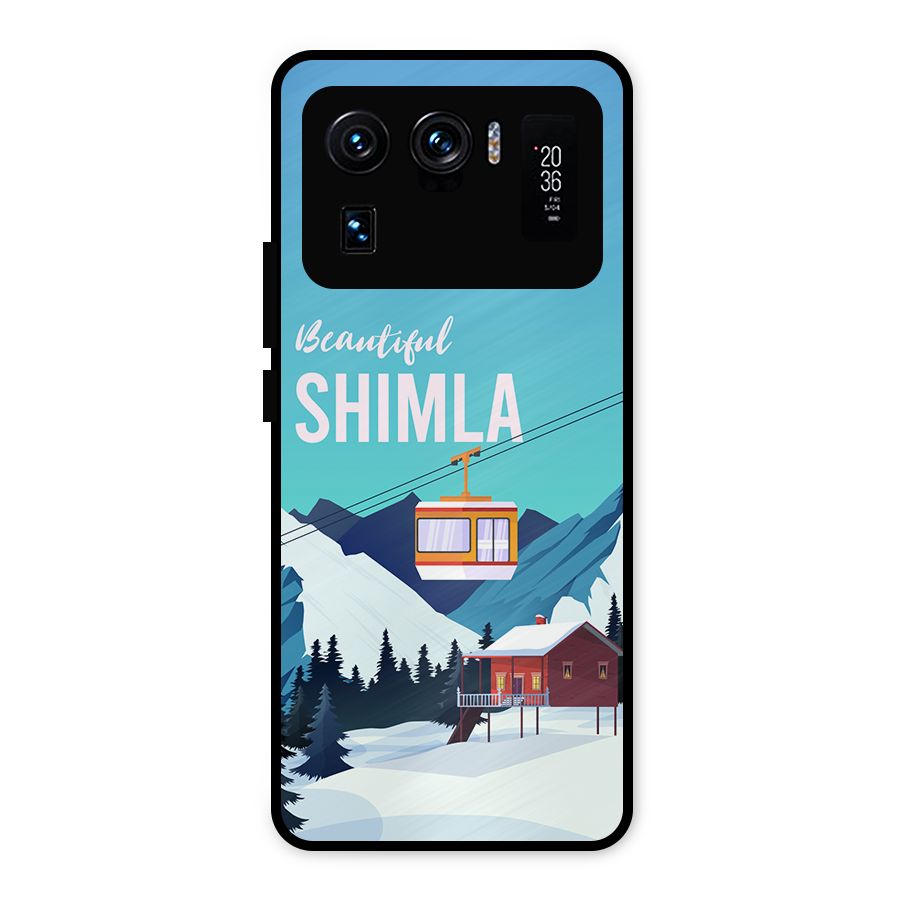 Beautiful Shimla Metal Back Case for Mi 11 Ultra