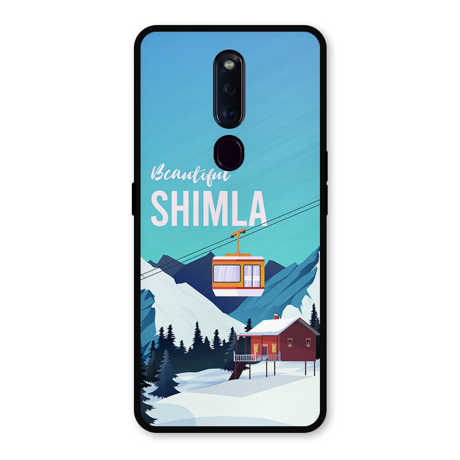 Beautiful Shimla Metal Back Case for Oppo F11 Pro