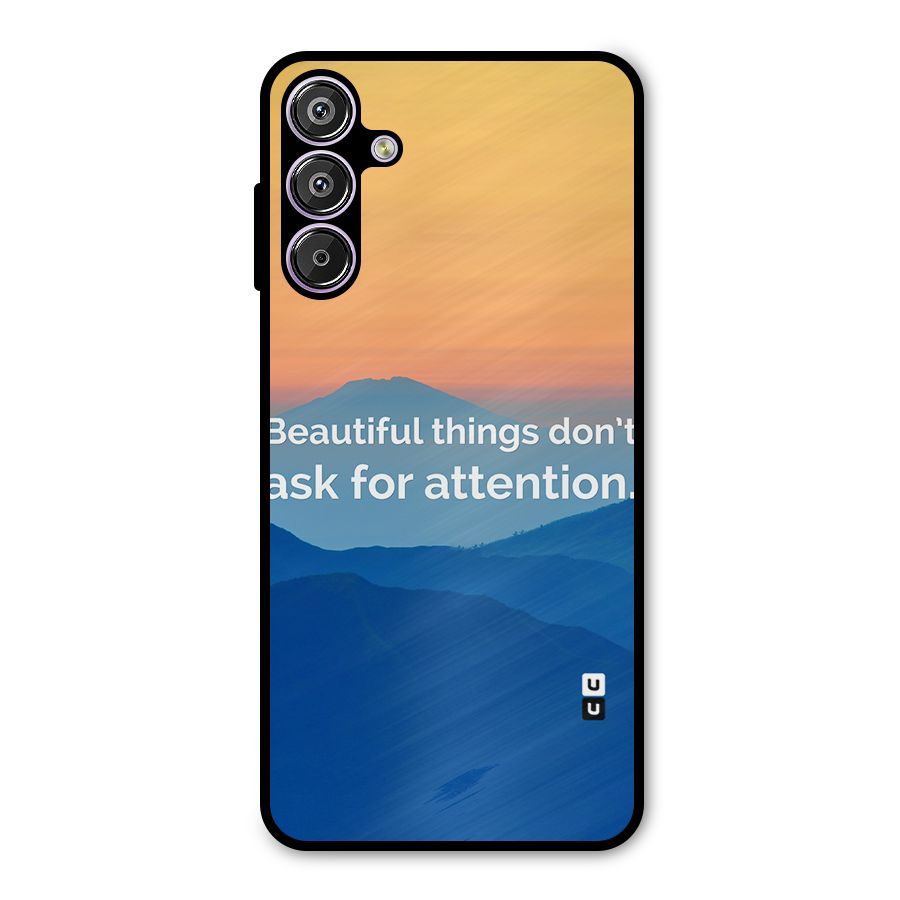 Beautiful Things Quote Metal Back Case for Galaxy M15