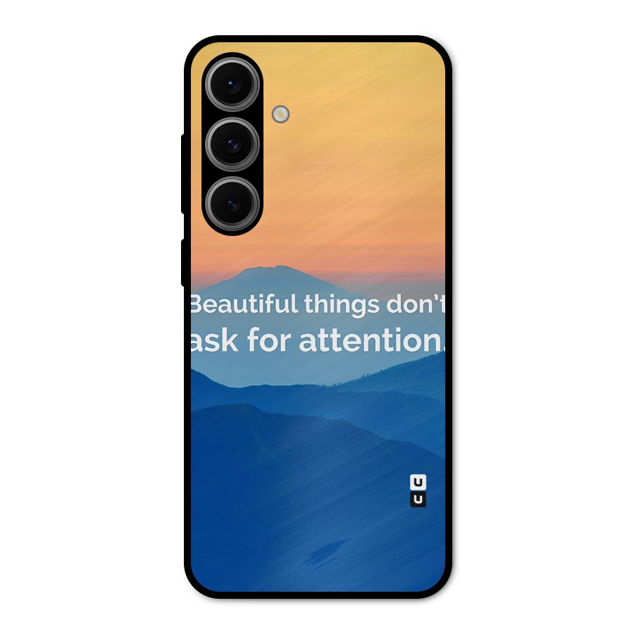 Beautiful Things Quote Metal Back Case for Galaxy S24 FE