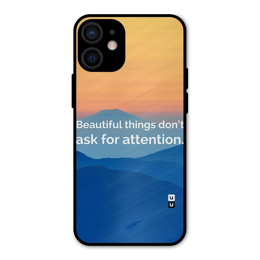 Beautiful Things Quote Metal Back Case for iPhone 12 Mini