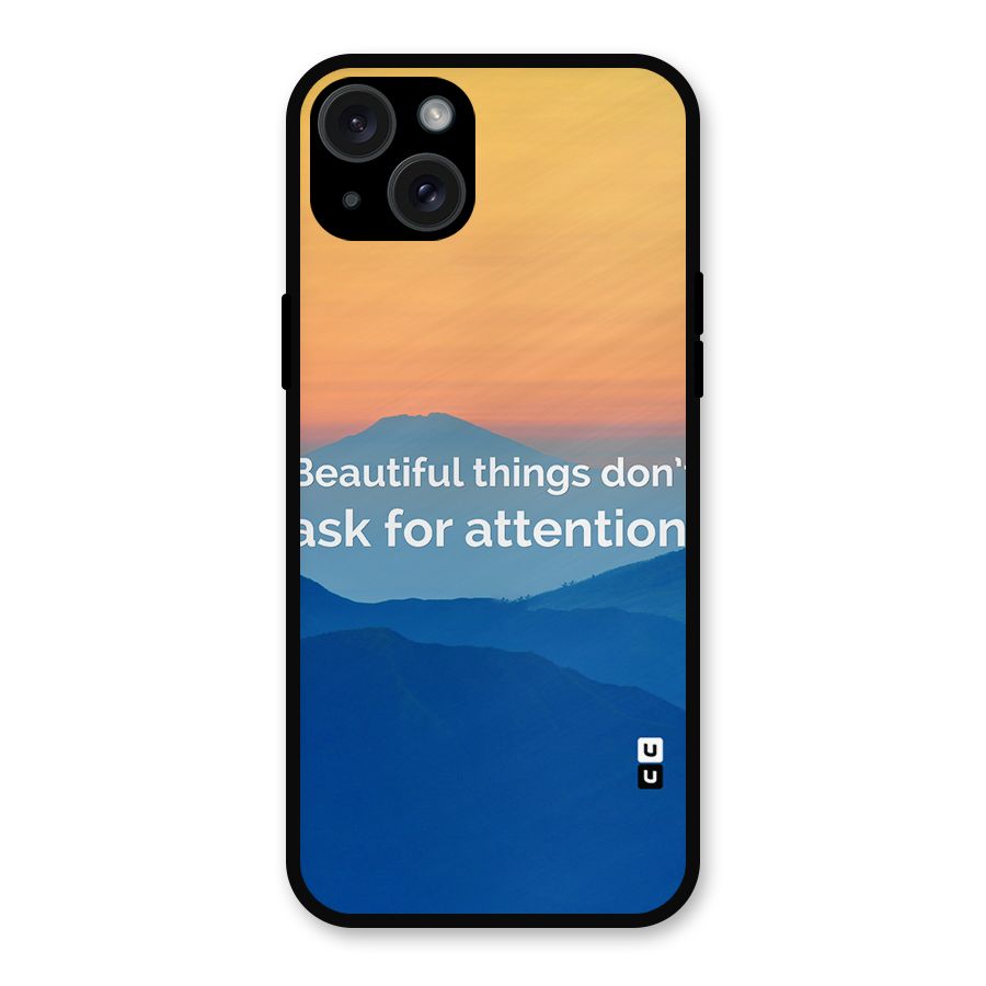 Beautiful Things Quote Metal Back Case for iPhone 15 Plus